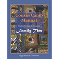 Cousin Camp Manual: Wisdom Workouts to Strengthen Family Ties - Paperback
