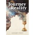 Journey to Reality: Sacramental Life in a Secular Age - Paperback