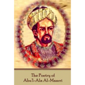 The Poetry of Abu'l-Ala Al-Maarri - Paperback