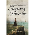 The Brief and True Report of Temperance Flowerdew - Paperback