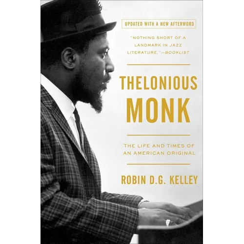 Thelonious Monk: The Life and Times of an American Original - Paperback