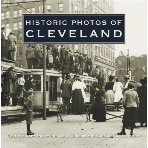 Historic Photos of Cleveland - Hardcover