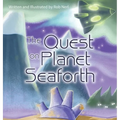 The Quest on Planet Seaforth - Hardcover
