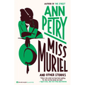 Miss Muriel and Other Stories - Paperback