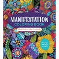 Manifestation Coloring Book: Think Positive, Color Creatively - Paperback