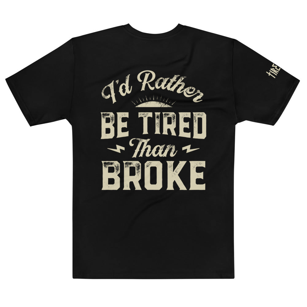 I'd Rather Be Tired Tee by Tireless Apparel Co.