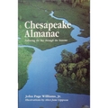 Chesapeake Almanac: Following the Bay Through the Seasons - Paperback