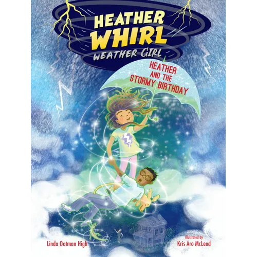 Heather and the Stormy Birthday - Hardcover