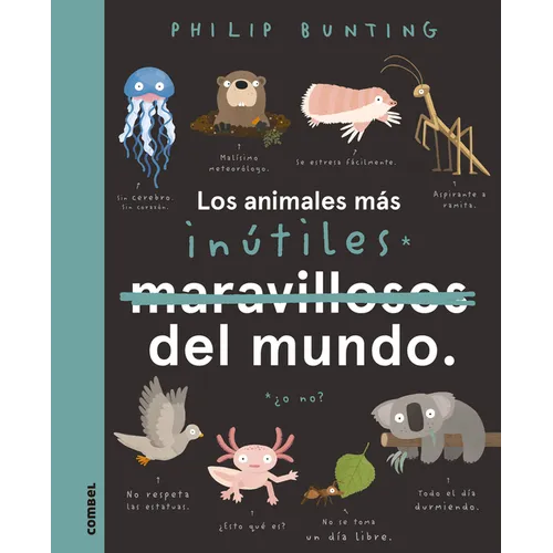 Los Animales Más Inútiles del Mundo - Paperback