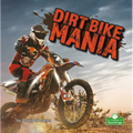 Dirt Bike Mania - Paperback