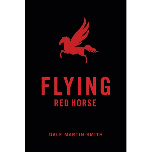 Flying Red Horse - Paperback