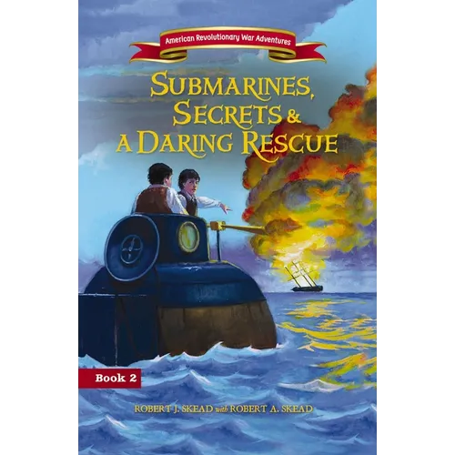 Submarines, Secrets and a Daring Rescue - Paperback