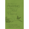 The Power of Praying for Your Adult Children (Milano Softone) - Imitation Leather