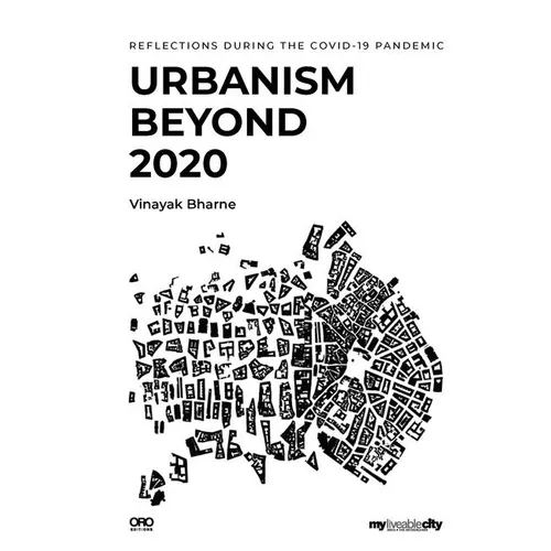 Urbanism Beyond 2020: Reflections During the Covid-19 Pandemic - Paperback