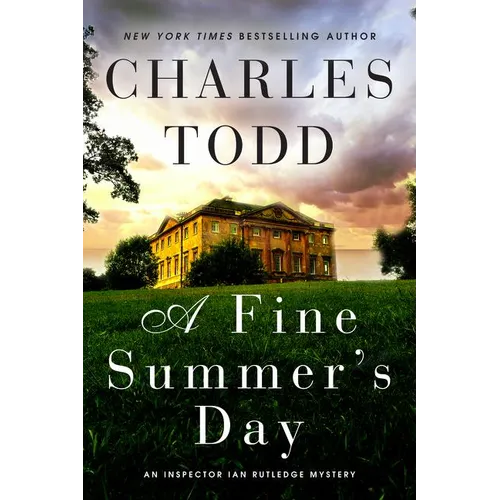 A Fine Summer's Day: An Inspector Ian Rutledge Mystery - Hardcover