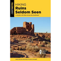 Hiking Ruins Seldom Seen - Paperback