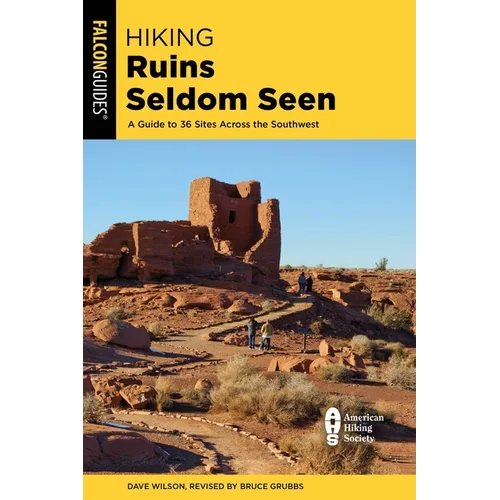 Hiking Ruins Seldom Seen - Paperback