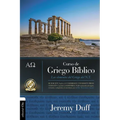Curso de Griego Bíblico: Los Elementos del Griego del NT - Paperback