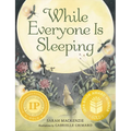 While Everyone Is Sleeping - Hardcover