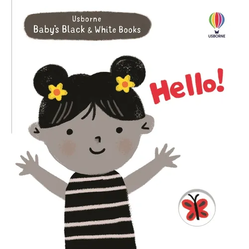 Baby's Black and White Books: Hello! - Board Book