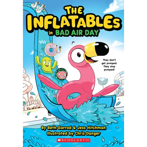 The Inflatables in Bad Air Day (the Inflatables #1): Volume 1 - Paperback