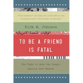 To Be a Friend Is Fatal - Paperback