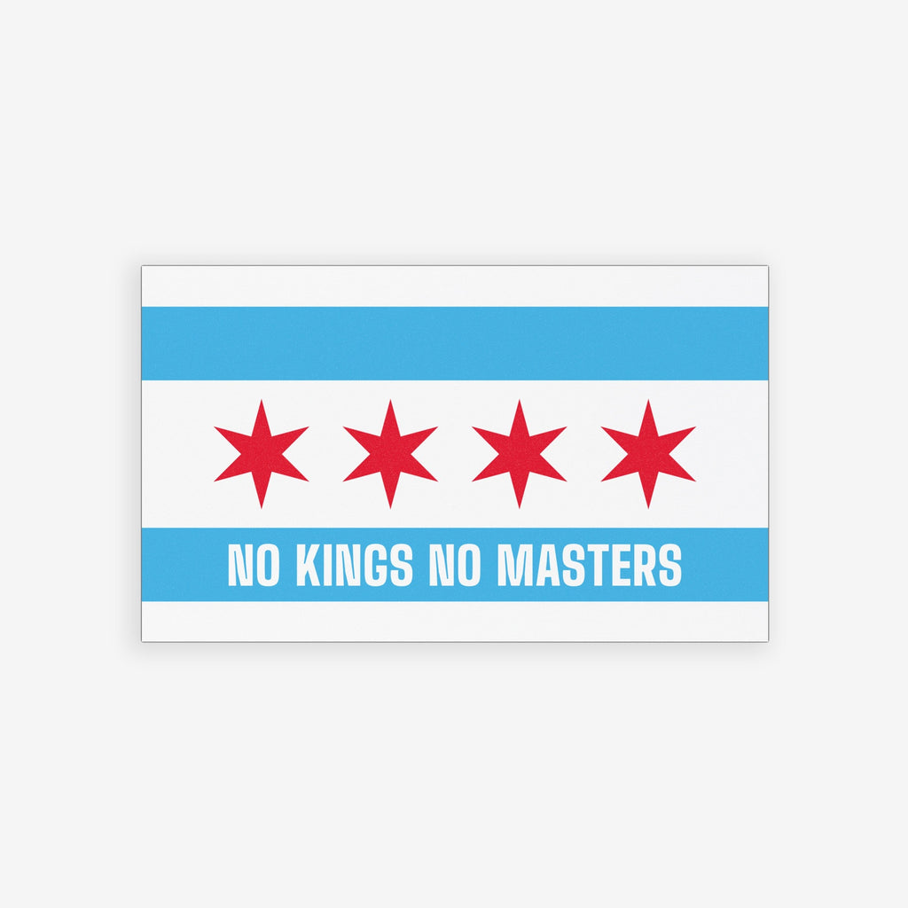 Chicago Flag No Kings Sticker & Magnet