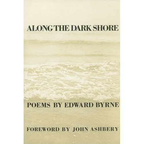 Along the Dark Shore - Paperback