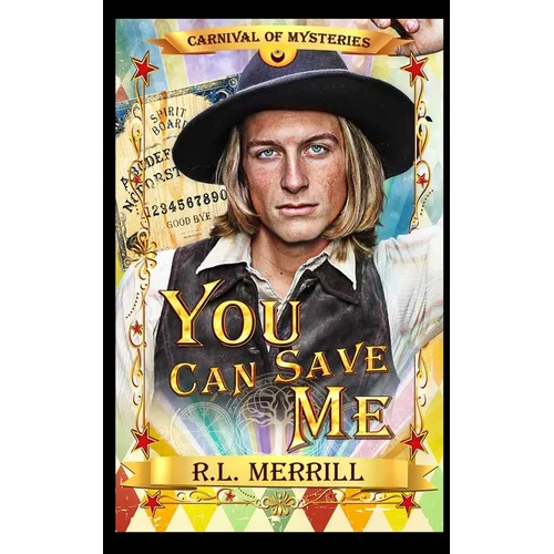 You Can Save Me: Carnival of Mysteries - Paperback