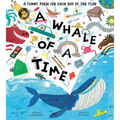 A Whale of a Time: A Funny Poem for Each Day of the Year - Hardcover