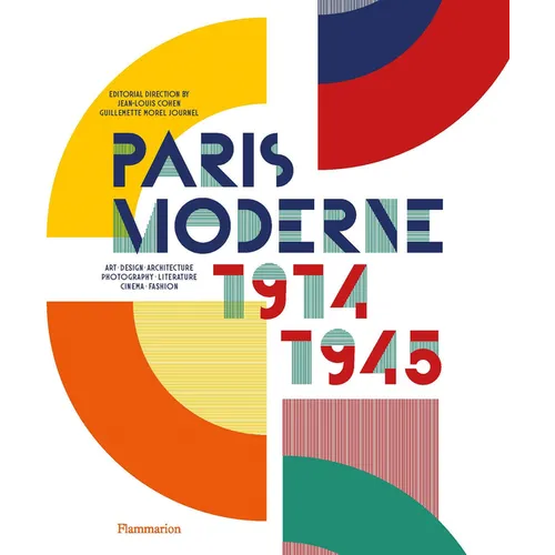 Paris Moderne: 1914-1945 - Hardcover