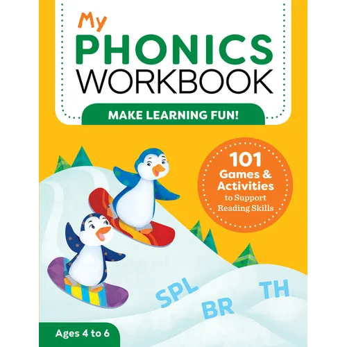 My Phonics Workbook: 101 Games and Activities to Support Reading Skills - Paperback