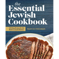 The Essential Jewish Cookbook: 100 Easy Recipes for the Modern Jewish Kitchen - Paperback