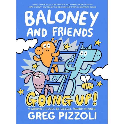 Baloney and Friends: Going Up! - Paperback