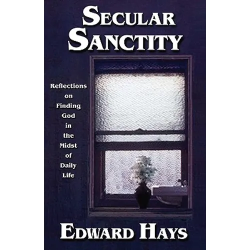 Secular Sanctity - Paperback