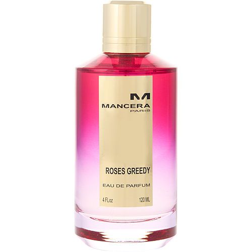 MANCERA ROSES GREEDY by Mancera EAU DE PARFUM SPRAY 4 OZ *TESTER