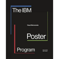 The IBM Poster Program: Visual Memoranda - Paperback