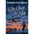 We Own the Sky - Hardcover