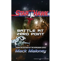 Battle at Zero Point: Starhawk - Paperback