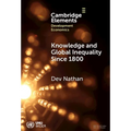 Knowledge and Global Inequality Since 1800 - Hardcover