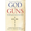 God and Guns: The Bible Against American Gun Culture - Paperback