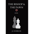 The Bishop & The Pawn - Hardcover