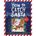 How to Catch Santa: A Christmas Book for Kids and Toddlers - Paperback