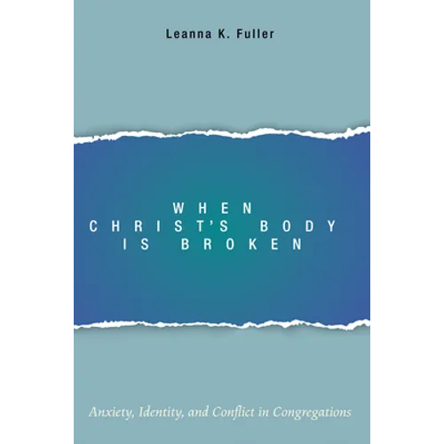When Christ's Body Is Broken - Hardcover