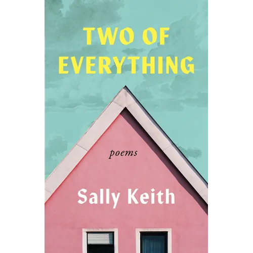 Two of Everything: Poems - Paperback