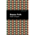 Bayou Folk - Paperback