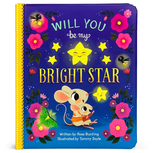 Will You Be My Bright Star? - Board Book
