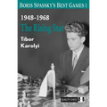 Boris Spasskys Best Games: The Rising Star - Paperback
