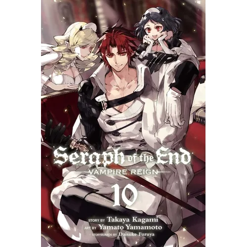 Seraph of the End, Vol. 10: Vampire Reign - Paperback