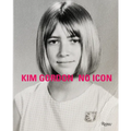 Kim Gordon: No Icon - Hardcover